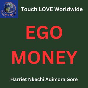 EGO MONEY