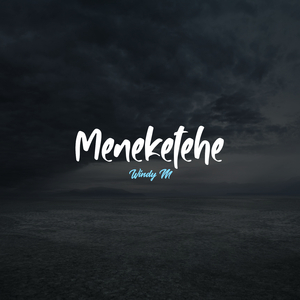 Meneketehe