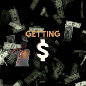 Getting Money (Clean)