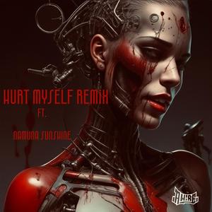 Hurt myself (feat. Namuna Sunshine) (Remix Version)