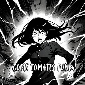 Come Tomates Funk (Ssuper Slowedd)