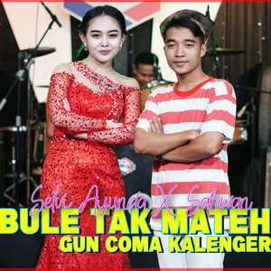 Bule Tak Mateh Gun Coma Kalenger