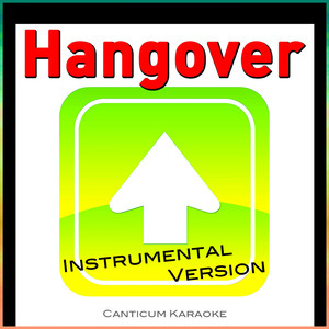 Hangover (I Got a Hangover) (Instrumental Version)