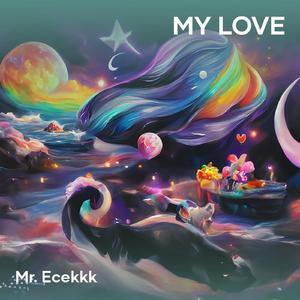 My Love