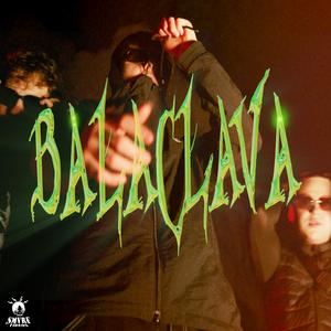 BALACLAVA (feat. Cymer, Szyna & Sucio)
