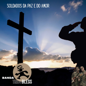Soldados da Paz e do Amor