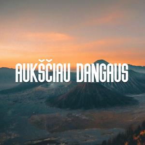 Aukščiau Dangaus