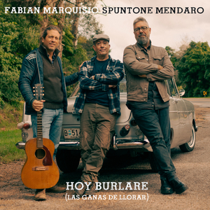 Hoy Burlaré (las ganas de llorar)