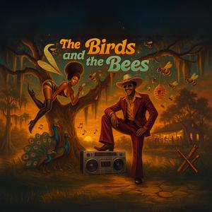 The Birds and the Bees