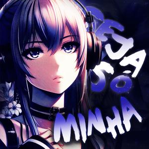 SEJA SÓ MINHA (Slowed)