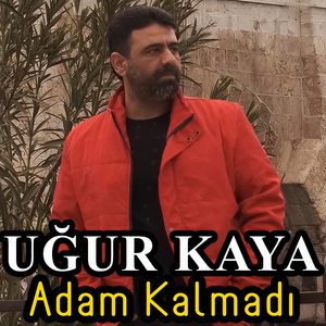 Adam Kalmadı