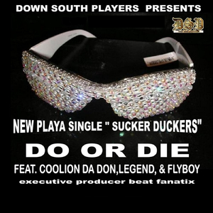 Sucker Duckers (Feat. Legend, Flyboy & Coolion)