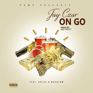 On Go (feat. D-Blac & Macklow)