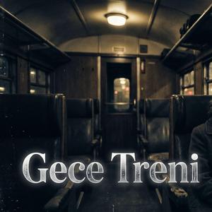 Gece Treni