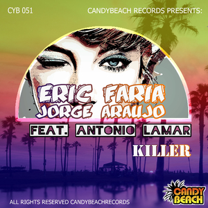 Killer (Feat. Antonio Lamar)