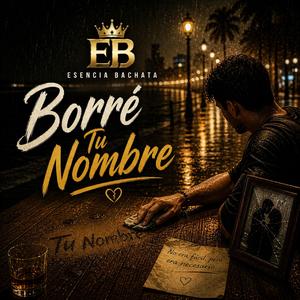 Borré Tu Nombre