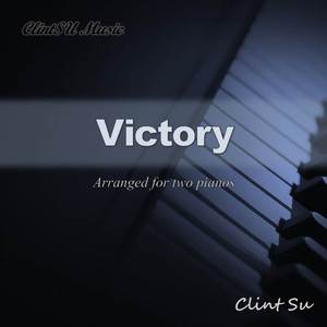 Victory (For Two Pianos)