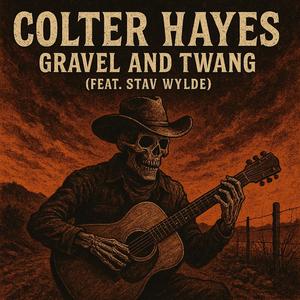 Gravel & Twang (feat. Stav Wylde)