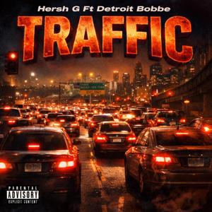 Traffic (feat. Detroit _BobBe)