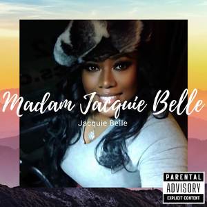 Madam Jacquie Belle
