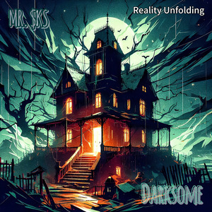 Darksome (Reality Unfolding) (Witch House)