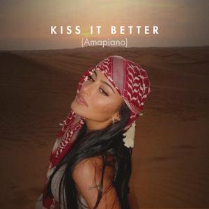 Kiss It Better (Amapiano)