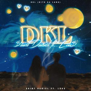 DKL (feat. Lua$)