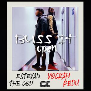 Buss It Open (feat. Vockah Redu)