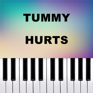 Tummy Hurts (Piano Version)