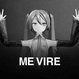 me vire