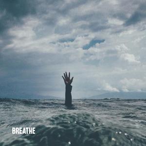 Breathe
