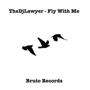 Fly With Me (Radio Mix)