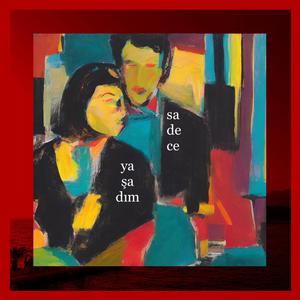 Yaşadım (feat. Ayşe Özer)