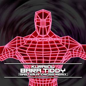 Bara Tiddy (Master Andross Remix)