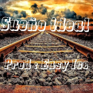 Sueño Ideal