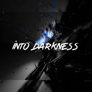 Into Darkness