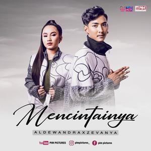 Mencintainya (Original Soundtrack Gue Harus Move On) [feat. Zevanya]