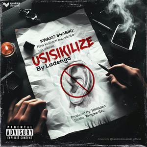 Usisikilize