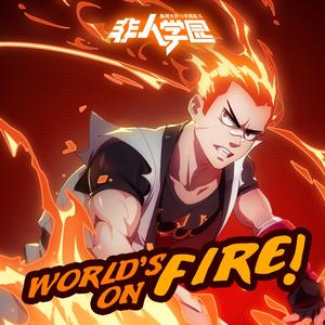 World's On Fire(Japanese ver)