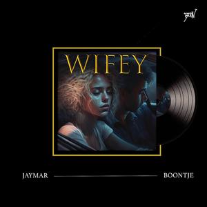 Wifey (feat. Boontje)