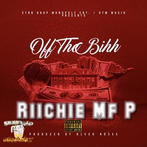 Off The Bihh