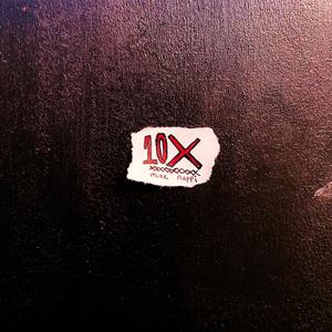 10 X