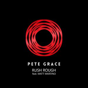 Rush Rough (feat. Matt Martino) (Extended Mix)