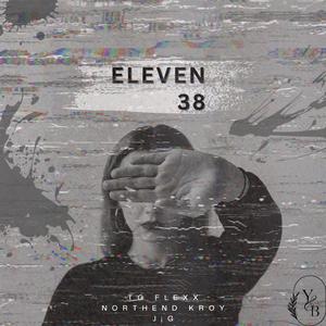 EleveN38 (feat. Northend Kroy & J¡G)