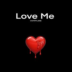Love Me