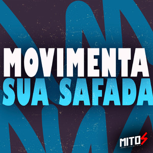 Movimenta Sua Safada