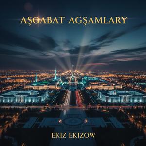 Aşgabat agşamlary