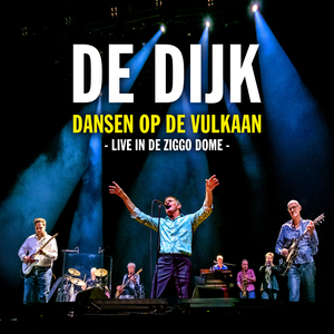 Dansen Op De Vulkaan (live in de Ziggo Dome)