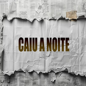 Caiu a Noite