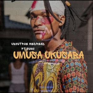 Umusa uKusaba Say No to All Abuse (feat. Thando Sumo)